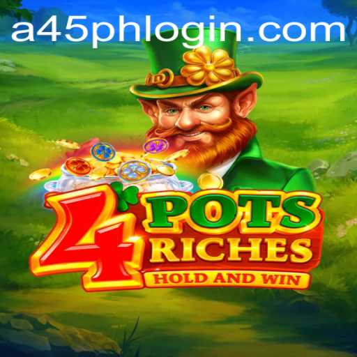 4potsriches: The Exciting New Game Revolutionizing Entertainment