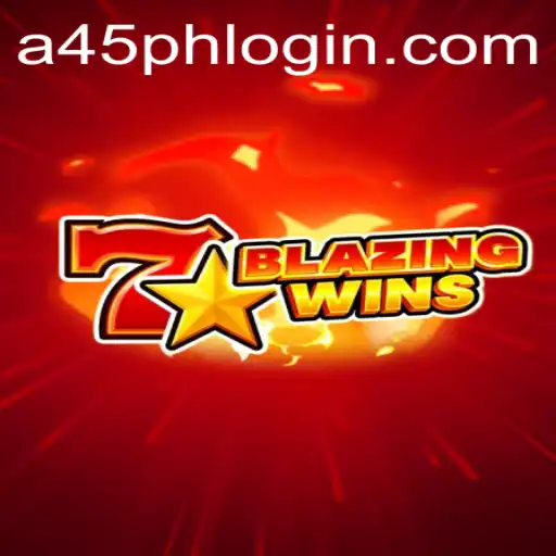 BlazingWins: A Thrilling Adventure in A45 PH