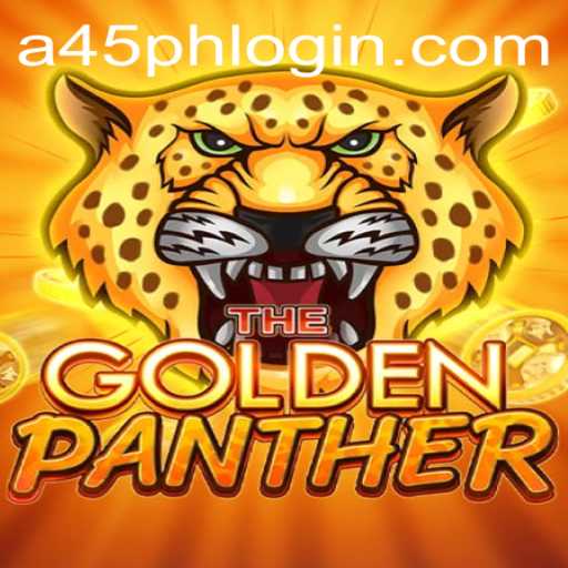 Exploring the Thrilling World of GOLDENPANTHER and the Mysterious A45 PH