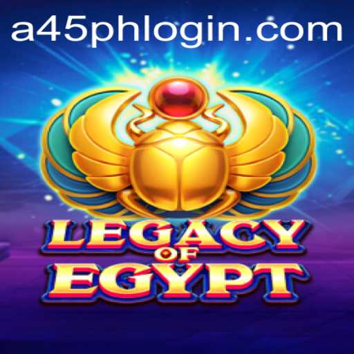 Exploring the Mysterious World of LegacyOfEgypt with A45 PH