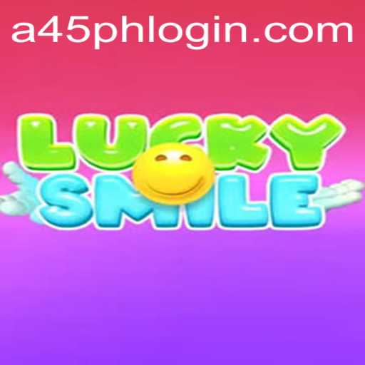 Exploring the Dynamic World of LuckySmile and the Intriguing A45 PH Phenomenon